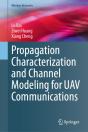 Propagation Characterization And Channel Modeling For Uav Communications - Preview