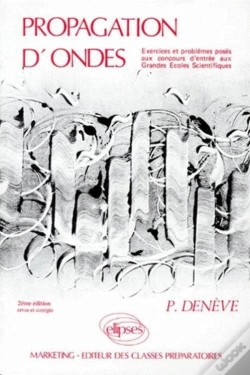 Capa do artigo Propagation D'Ondes (Exercices Corrigés, Rappels De Cours) (2e Édition)