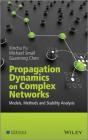 Propagation Dynamics On Complex Networks - Preview