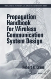 Propagation Handbook For Wireless Communication System Design