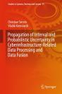 Propagation Of Interval And Probabilistic Uncertainty In Cyberinfrastructure-Related Data Processing And Data Fusion - Preview