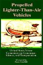Propelled Lighter-Than-Air Vehicles - Preview