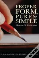 Proper Form, Pure And Simple