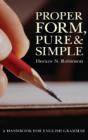 Proper Form, Pure And Simple - Preview