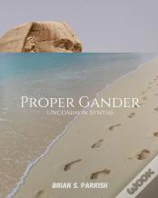 Proper Gander