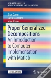 Proper Generalized Decompositions