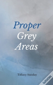 Capa do artigo Proper Grey Areas