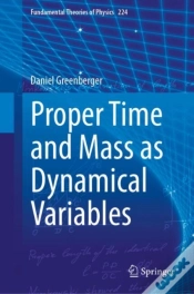 Capa do artigo Proper Time And Mass As Dynamical Variables