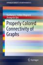 Properly Colored Connectivity Of Graphs - Preview
