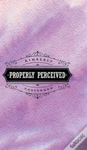 Capa do artigo Properly Perceived