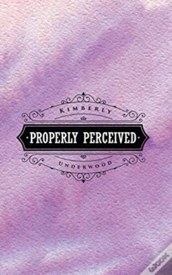 Capa do artigo Properly Perceived