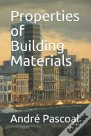 Properties Of Building Materials