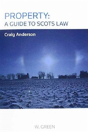 Property: A Guide To Scots Law - Preview