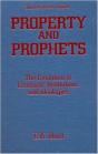 Property And Prophets: The Evolution Of Economic Institutions And Ideologies - Preview