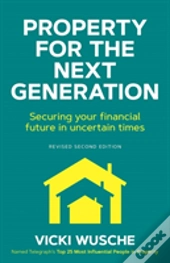 Property For The Next Generation