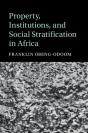 Property, Institutions, And Social Stratification In Africa - Preview