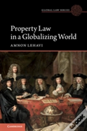 Property Law In A Globalizing World
