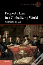 Property Law In A Globalizing World