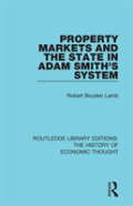 Property Markets And The State In Adam Smith'S System