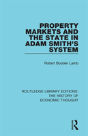 Property Markets And The State In Adam Smith'S System - Preview