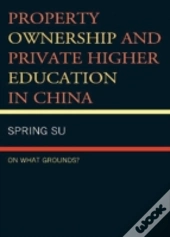 Property Ownership And Private Higher Education In China