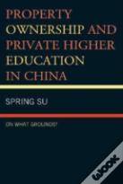 Property Ownership And Private Higher Education In China