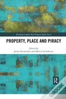 Property, Place And Piracy