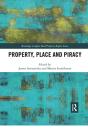 Property, Place And Piracy - Preview