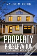 Property Preservation For Note Owners