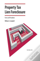 Property Tax Lien Foreclosure Forms And Procedures