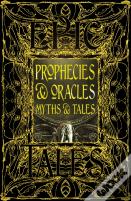 Prophecies & Oracles Myths & Tales