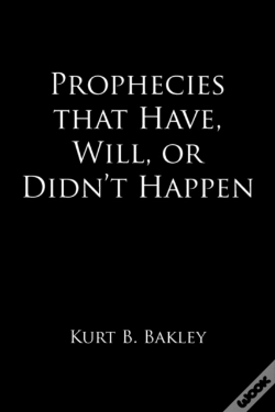 Capa do artigo Prophecies That Have, Will, Or Didn'T Happen