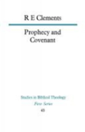 Prophecy And Covenant