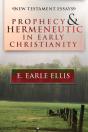 Prophecy And Hermeneutic In Early Christianity - Preview