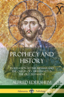 Prophecy And History