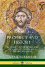 Prophecy And History - Preview