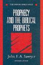Prophecy And The Biblical Prophets - Preview