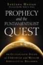 Prophecy And The Fundamentalist Quest - Preview