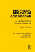 Prophecy, Behaviour And Change