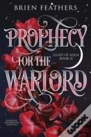 Prophecy For The Warlord