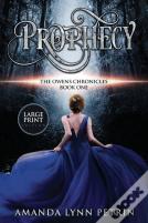 Prophecy (Large Print Edition)
