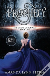 Prophecy (Large Print Edition)