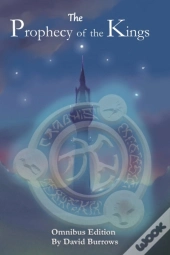 Prophecy Of The Kings: The Trilogy