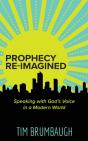 Prophecy Re-Imagined: Speaking With God' - Preview