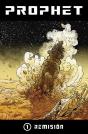 Prophet 1, Remision - Preview