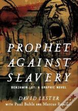 Prophet Against Slavery