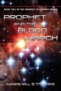 Prophet And The Blood March - Preview