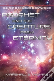 Capa do artigo Prophet And The Creature From Eternity