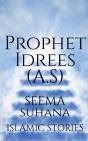 Prophet Idrees (A.S) - Preview
