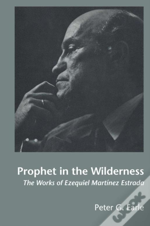 Prophet In The Wilderness